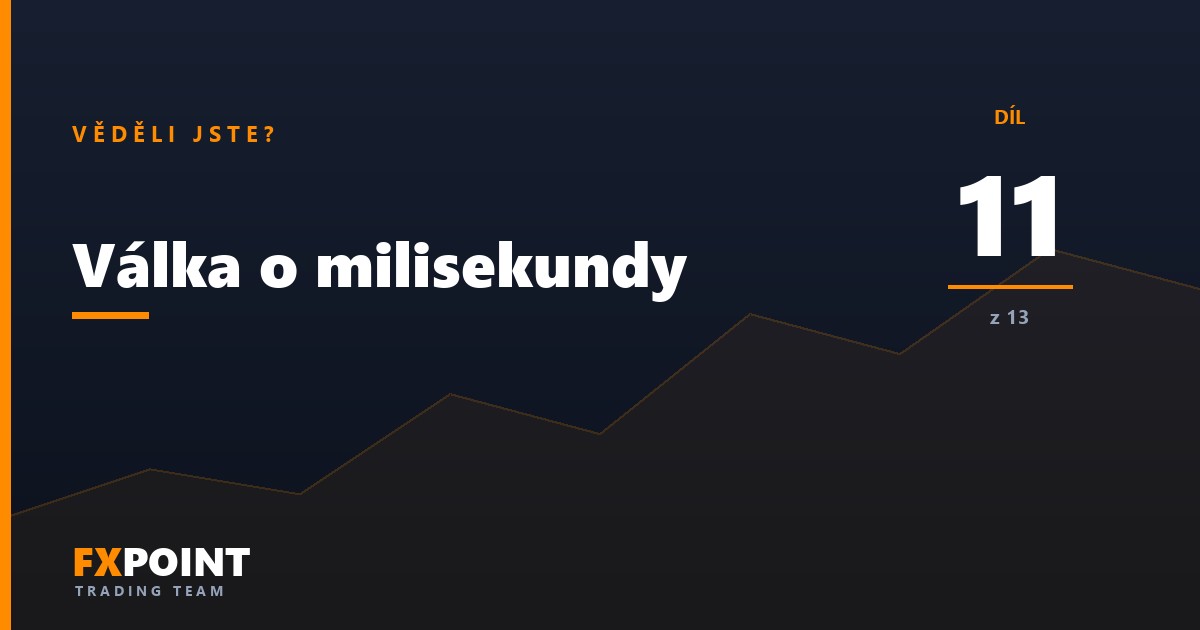 Válka o milisekundy: desítky věží kvůli dvěma tisícinám sekundy (11. díl)